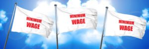 Minimuma Wage Flags